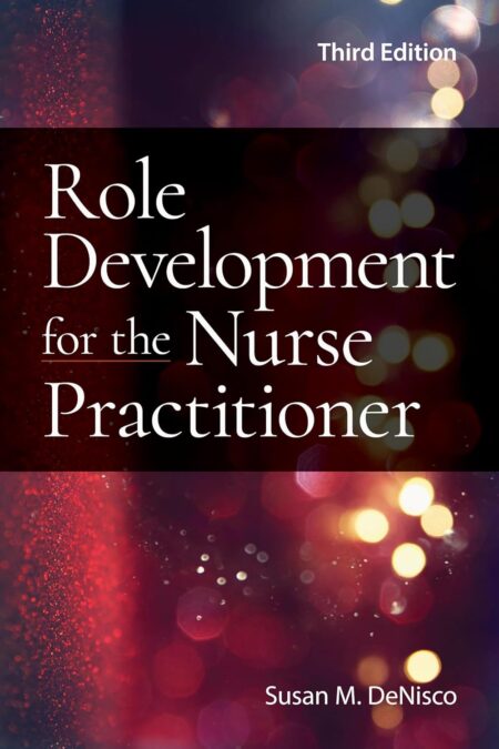 Role development for the nurse practitioner 3rd edition book cover