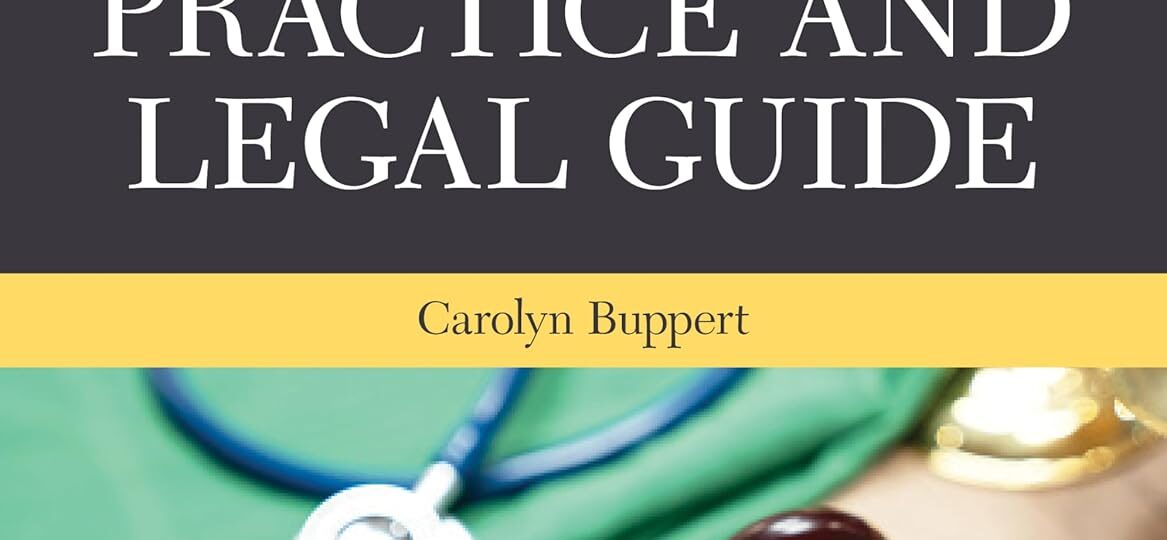 Legal and Business Responsibilities Every Nurse Practitioner Should Understand Nurse Practitioner’s Business Practice and Legal Guide 8th edition book cover