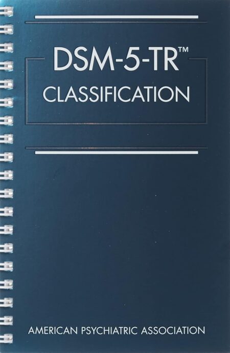 Front cover of the Desk Reference to the Diagnostic Criteria from DSM-5-TR paperback.(spiral)
