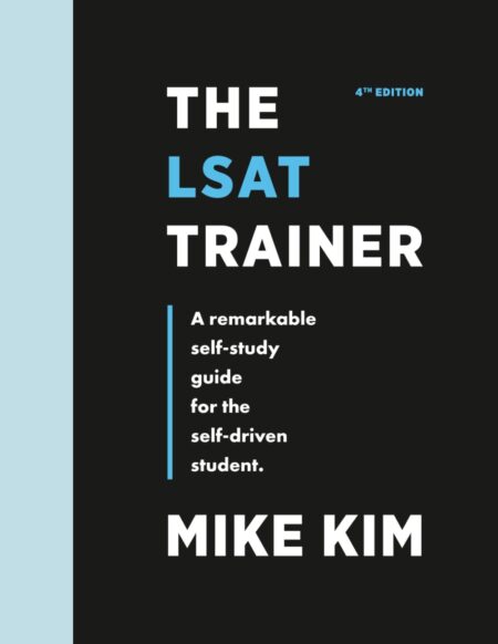 Front cover of The LSAT Trainer by Mike Kim, featuring a minimalist black and white design.