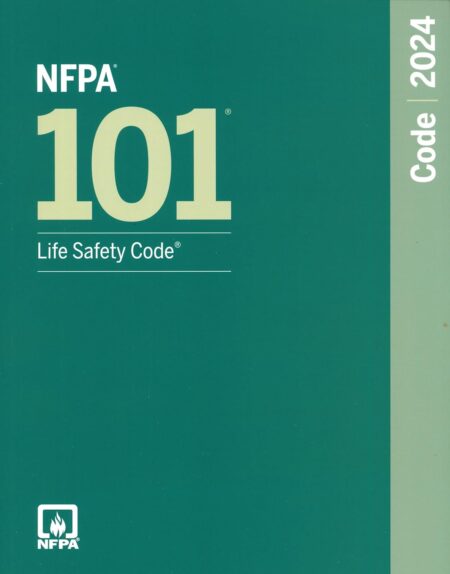 NFPA 101 Life Safety Code 2024 edition