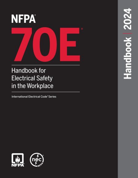 NFPA 70E Handbook for Electrical Safety in the Workplace 2024 edition book cover