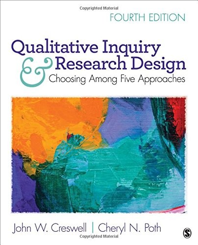 All Authors qualitative inquiry and research design john w creswell 9781506330204
