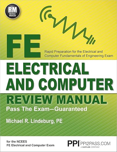 Front cover of the PPI FE Electrical and Computer Review Manual paperback textbook by Michael R Lindeburg.