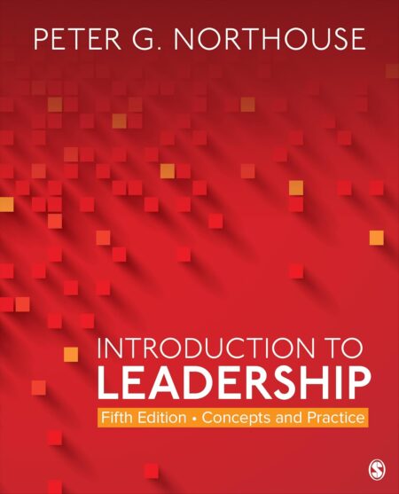 Front cover of the business textbook Introduction to Leadership Concepts and Practice Fifth Edition by Peter G Northouse.