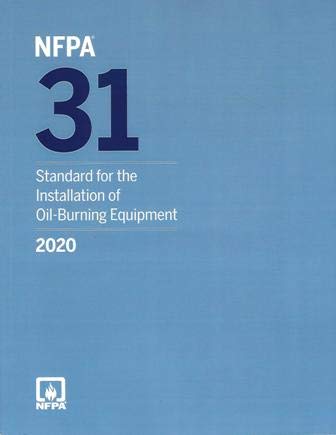 Front cover of the trade paperback code manual NFPA 31 Standard for the Installation of Oil Burning Equipment 2020 Edition.