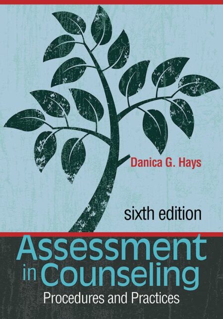 Assessment in Counseling: Procedures and Practices (6th Edition)