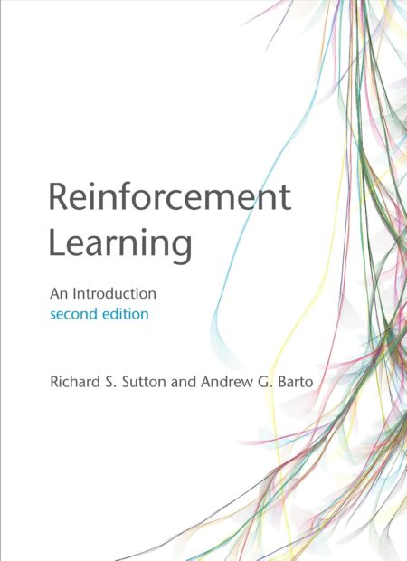 Reinforcement Learning: An Introduction (2nd Edition)