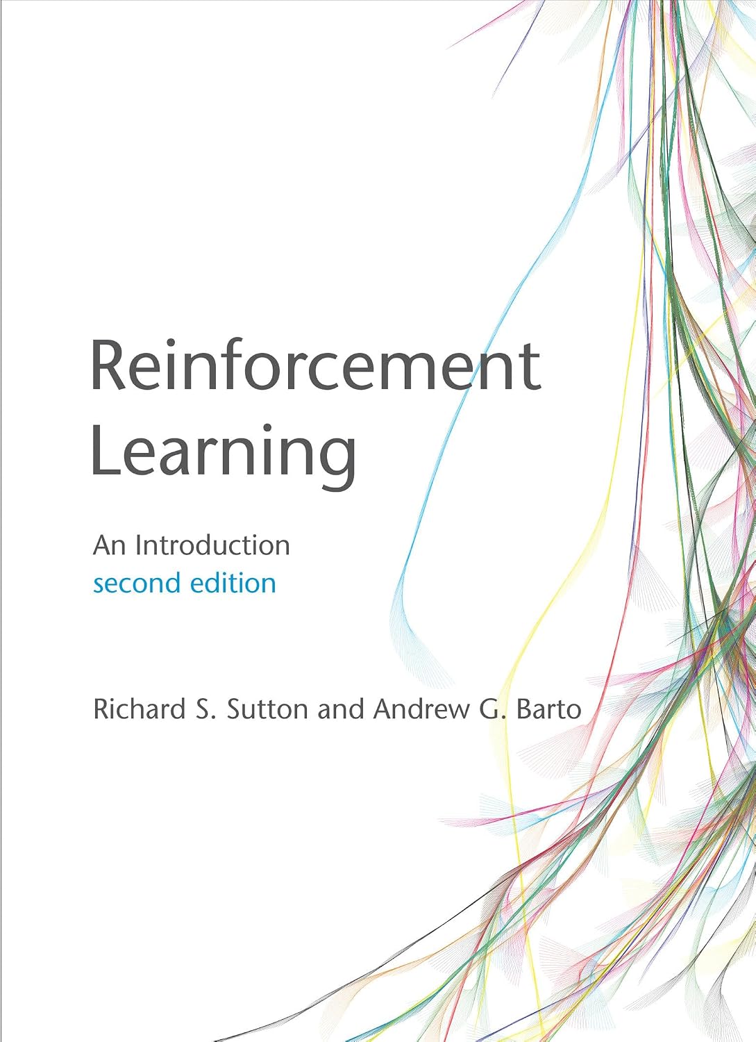 Reinforcement Learning: An Introduction (2nd Edition)