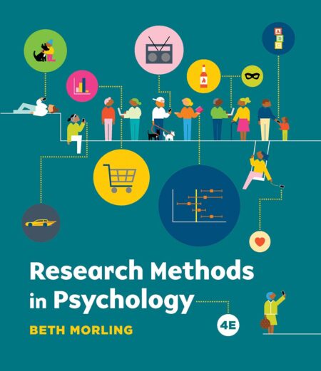 Research Methods in Psychology: Evaluating a World of Information (4th Edition)