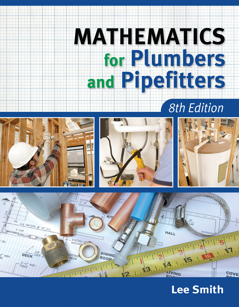 Mathematics for Plumbers and Pipefitters (8th Edition)